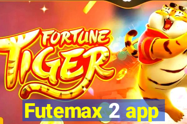 Futemax 2 app